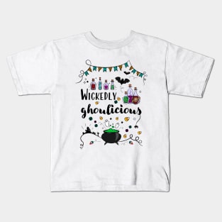 Wickedly ghoulicious Kids T-Shirt